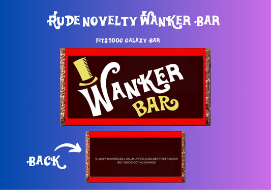 Wanker Chocolate Bar Wrapper + Golden Ticket Birthday Christmas Easter Gift Novelty Wonka Style